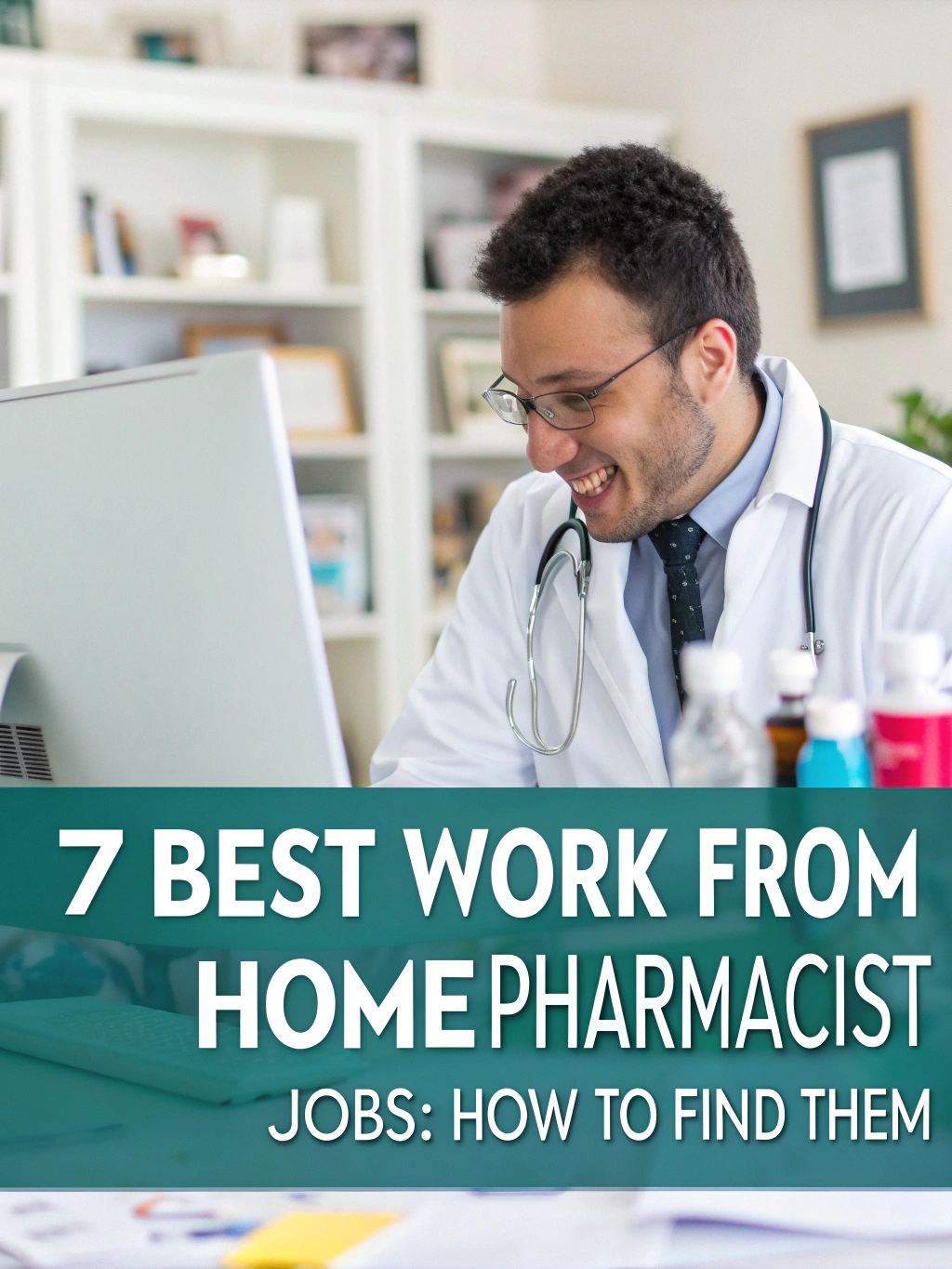 7 Best Work from Home Pharmacist Jobs: How to Find Them 2 Work from Home Pharmacist Jobs