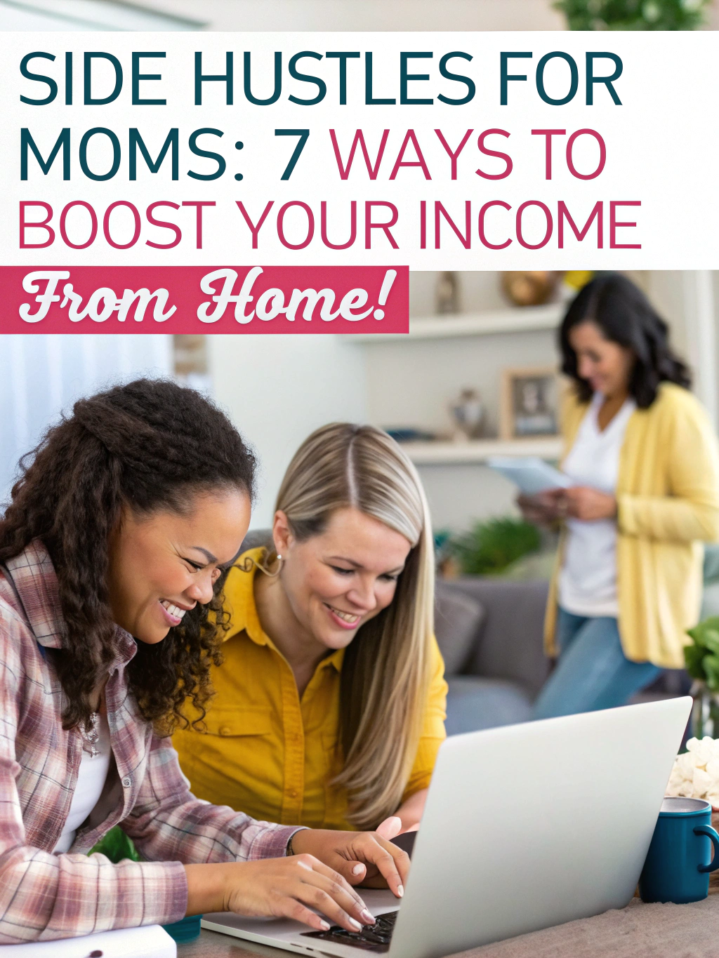 side hustles for moms