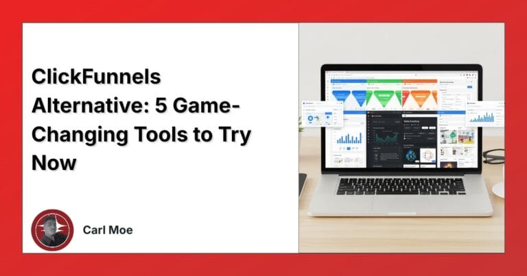 ClickFunnels Alternative: 5 Game-Changing Tools to Try Now 1 ClickFunnels Alternative